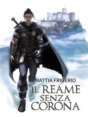 cover image of Il reame senza corona